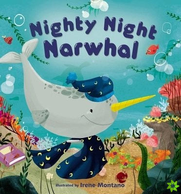 Nighty Night Narwhal