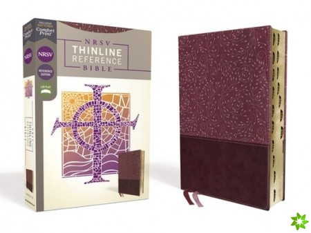 NRSV, Thinline Reference Bible, Leathersoft, Burgundy, Thumb Indexed, Comfort Print