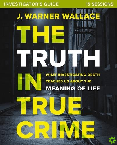 Truth in True Crime Investigator's Guide plus Streaming Video