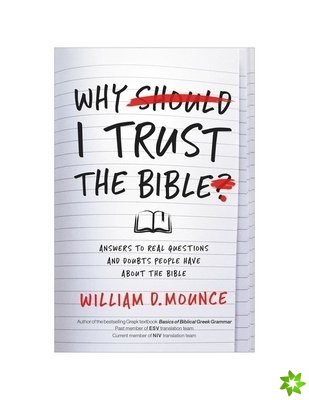 Why I Trust the Bible