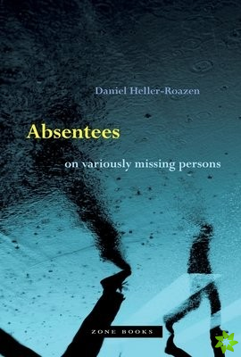 Absentees  On Variously Missing Persons