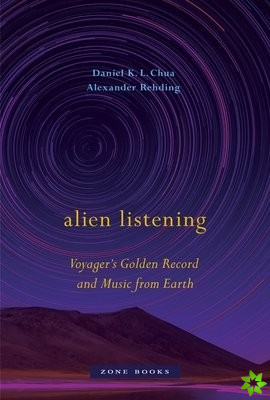 Alien Listening  Voyager's Golden Record and Music from Earth